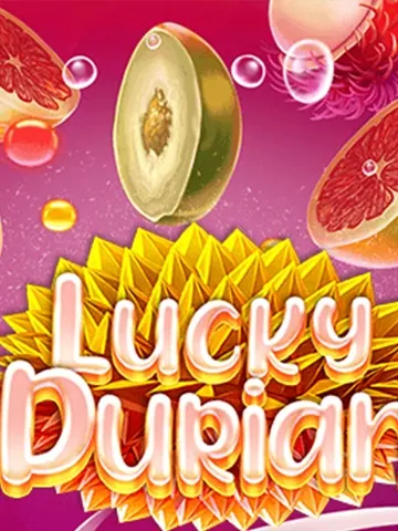 Lucky Durian