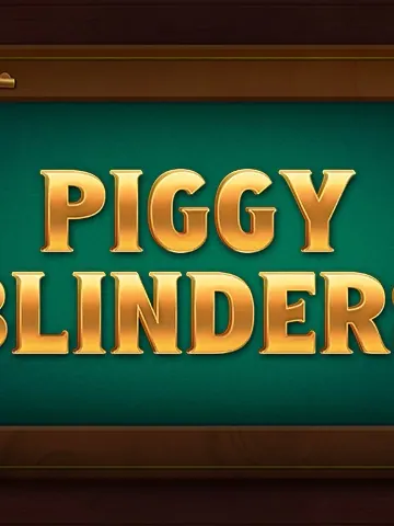 Piggy Blinders